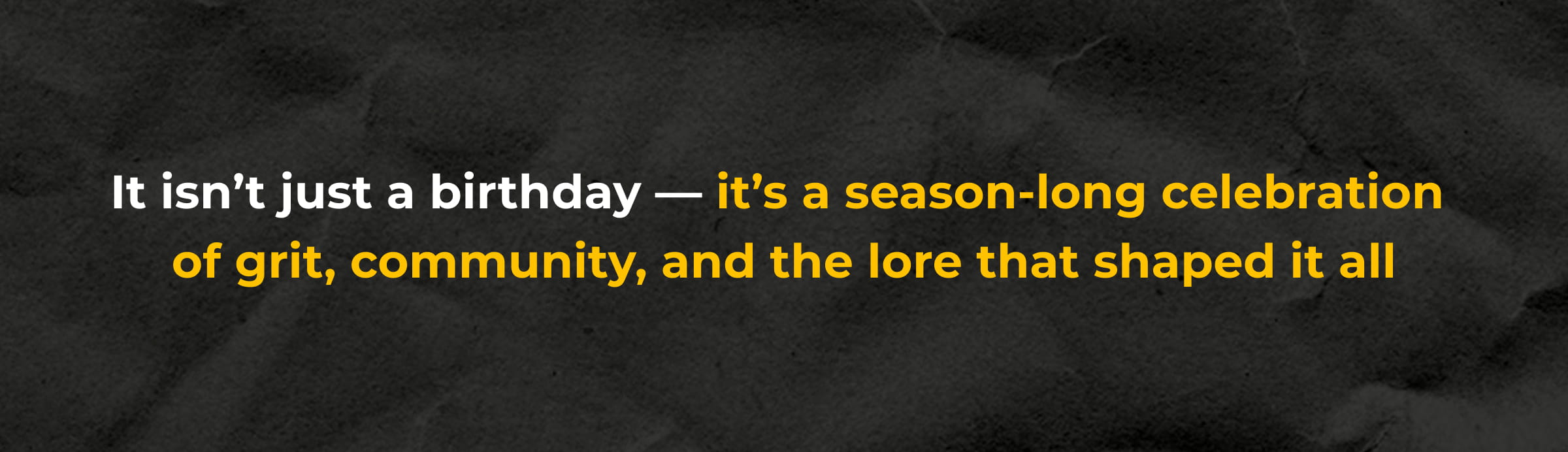 Mary Jane's 50th isn't just a birthday party - It's a season-long celebration of grit, community, and the lore that shaped it all.